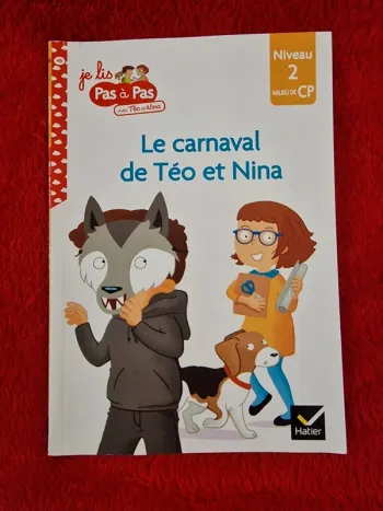 Livre je lis pas à pas avec teo et Nina, le carnaval de teo et Nina