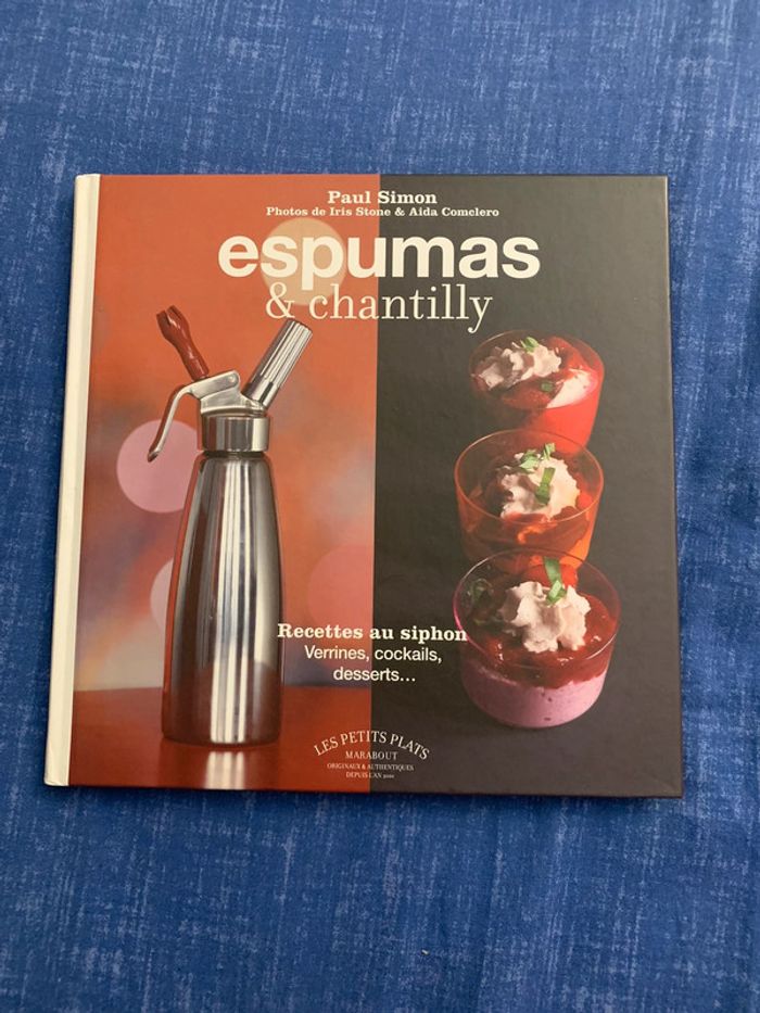 Livre de cuisine : Espumas et chantilly