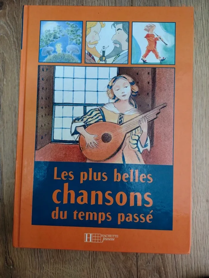 Livre Les plus belles chansons du temps passé partitions paroles