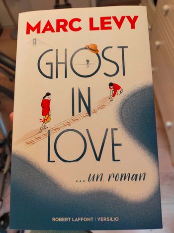 Livre marc Levy Ghost in love neuf