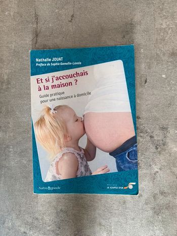 Et si j’accouchais à la maison