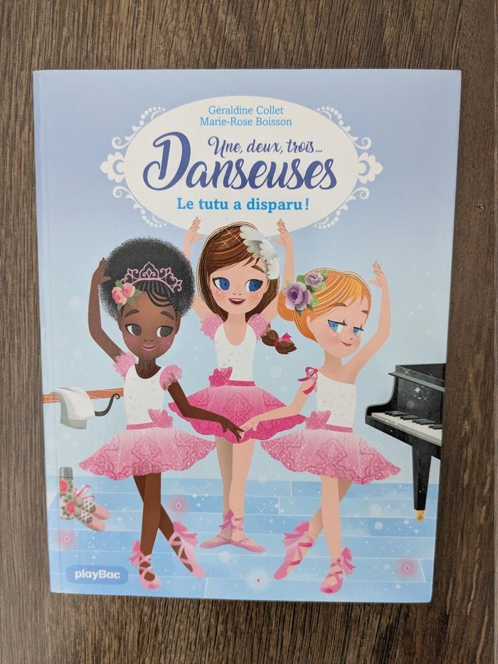 Livre une, deux, trois danseuses le tutu a disparu ! n°1