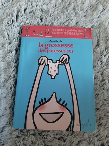 La grossesse des paresseuses