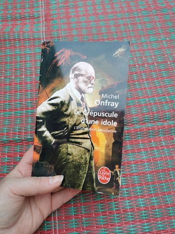 Michel Onfray, le Crépuscule d'une idole. L'affabulation freudienne