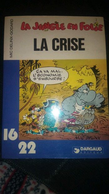 Livre la jungle en folie la crise de Mic delinx godard