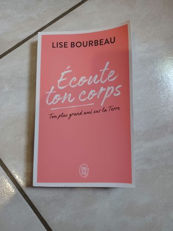 Écoute ton corps Lise Bourbeau