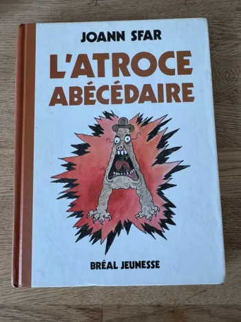 Livre L'Atroce Abécédaire