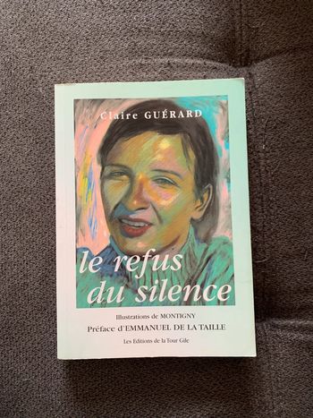 Livre le refus du silence Clzire Guérard ( témoignage)