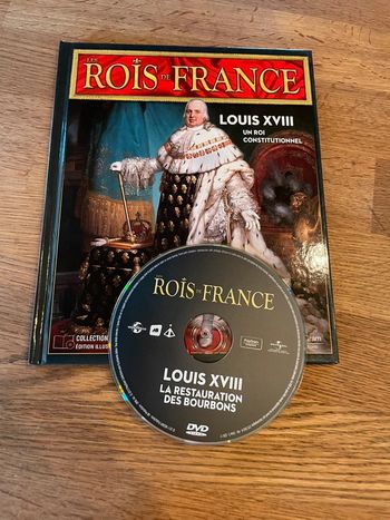Livre Les rois de France Louis 18 un roi constitutionnel avec 1 DVD