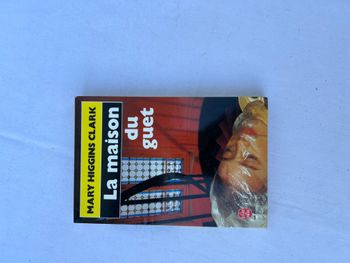 Livre - La maison du guet - Mary Higgins Clark