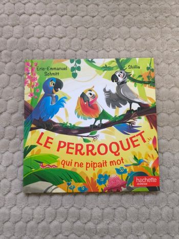 Livre - Le perroquet qui ne pipait mot