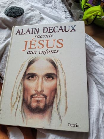 Alain Decaux raconte Jésus aux enfants