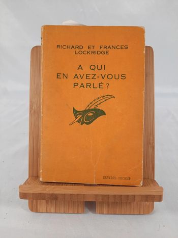 Richard et France Lockridge, A qui en avez vous parlé?