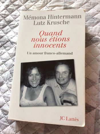 #quand nous étions innocents Mémona Hintermann Lutz Krusche