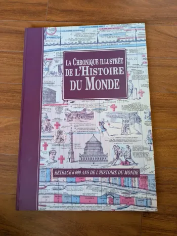 Livre la chronique illustrée de l'histoire du monde