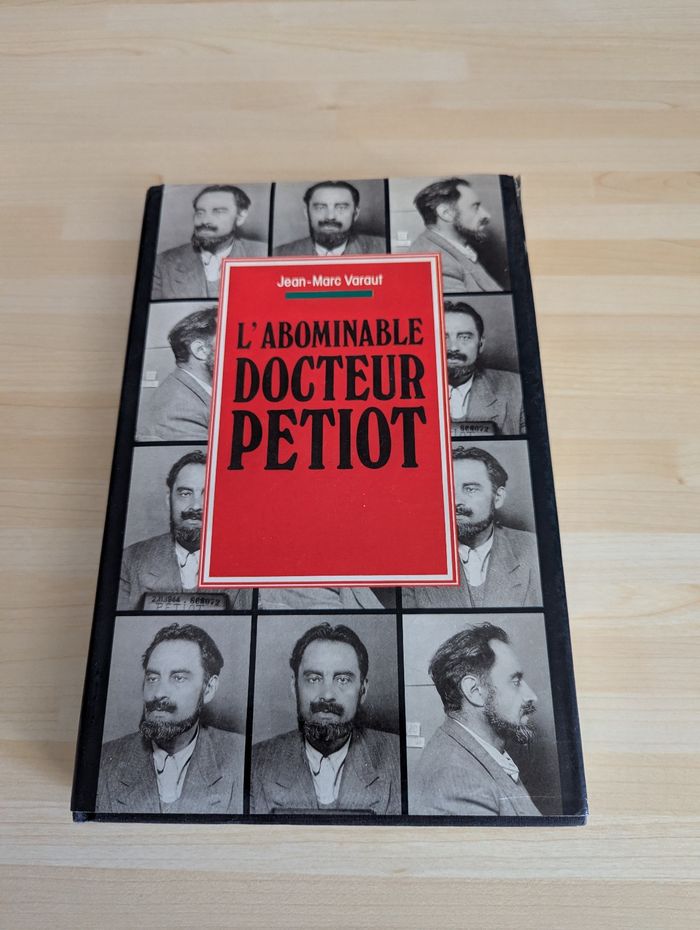 Livre "l'abominable Docteur PETIOT"