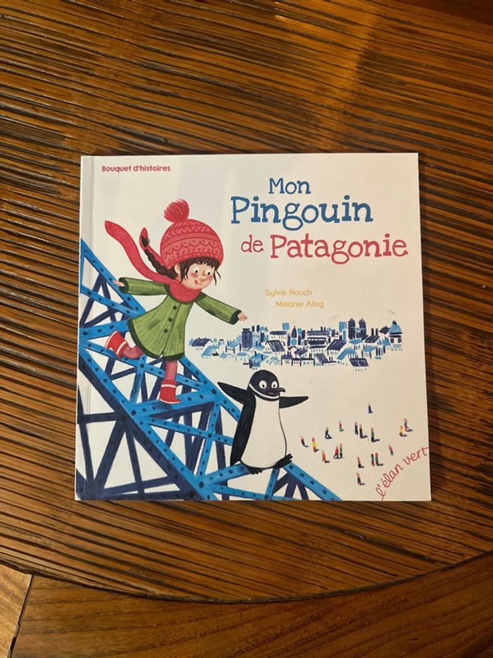 Livre : Mon pingouin de Patagonie
