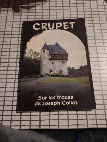 Crupet ses beautés son histoire son folklore
