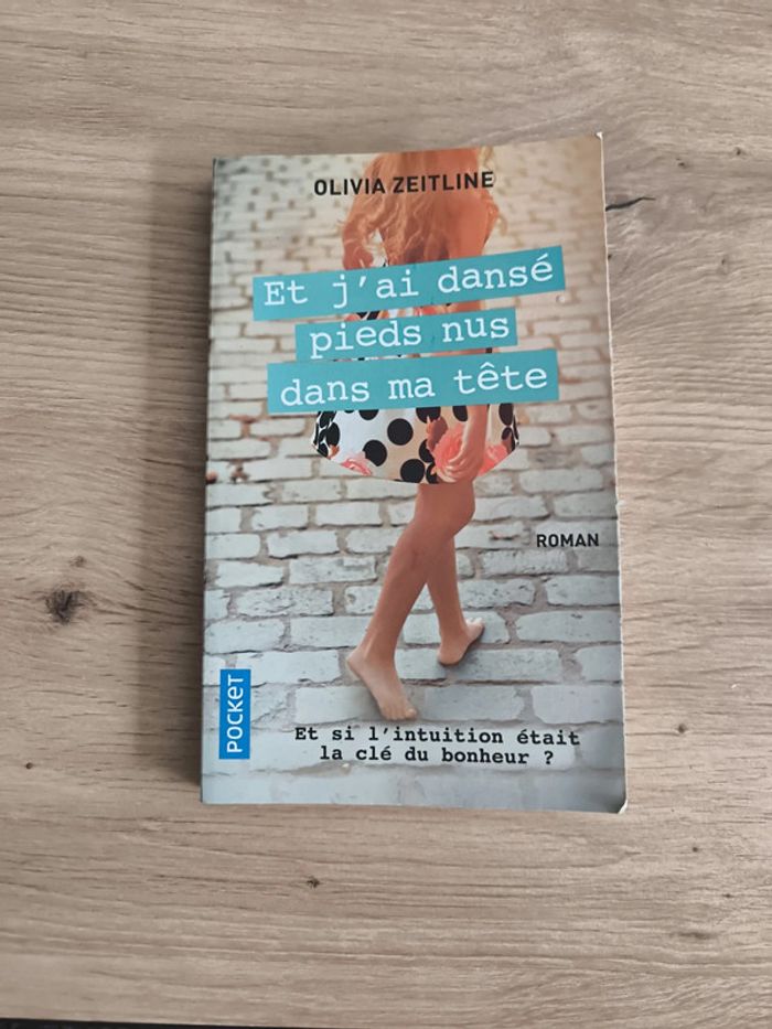 Livre et j'ai dansé pieds nus dans ma tête