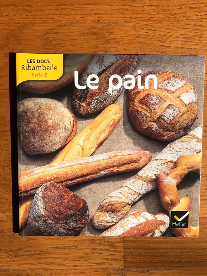 Le pain - Les docs Ribambelle cycle 2