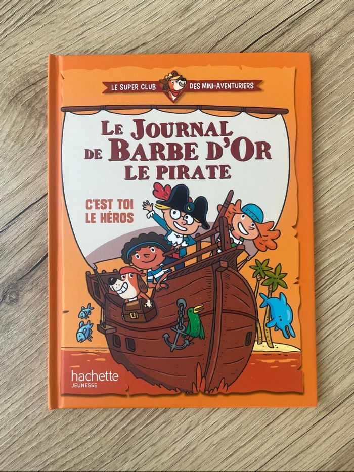 Le Journal de Barbe d’Or Le Pirate