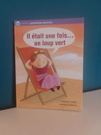 Livre il était une fois, un loup vert