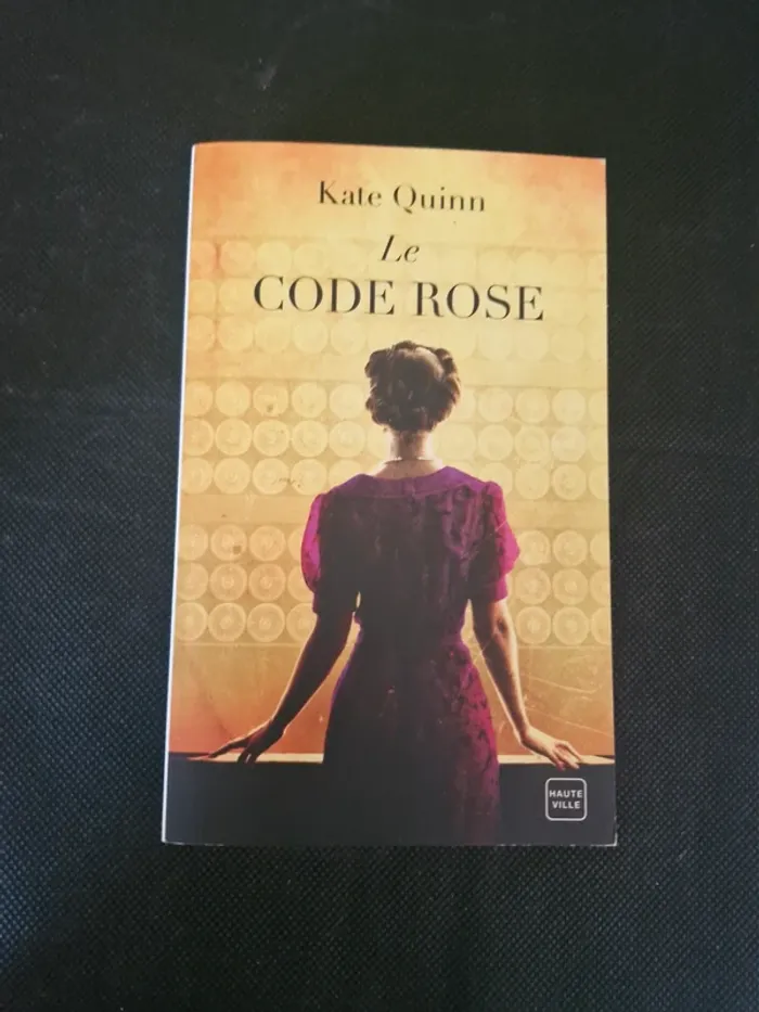 Le Code Rose (Grand Prix du Roman Historique 2023) - Kate Quinn