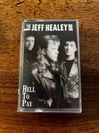 Cassette audio The Jeff Healey Band Hell to pay