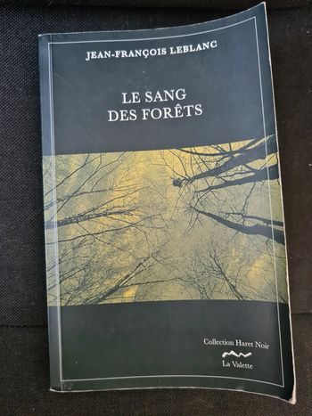 Livre le sang des forêts
