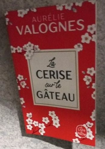 la cerise sur le gâteau