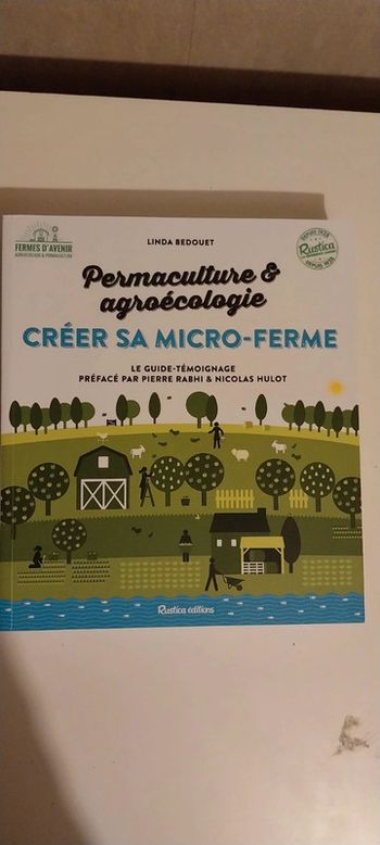 Créer sa micro-ferme : permaculture et agroécologie