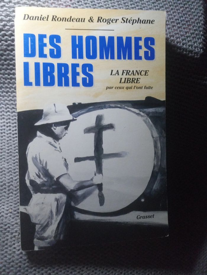 Rondeau/Stéphane - Des hommes libres