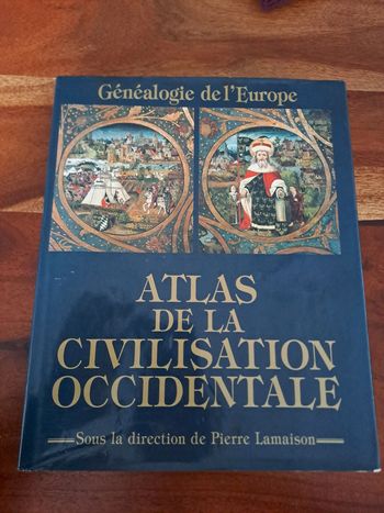 Atlas de la Civilisation Occidentale