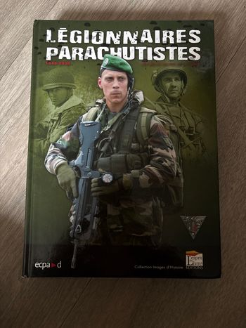 Légionnaires Parachutistes livre d’histoire 