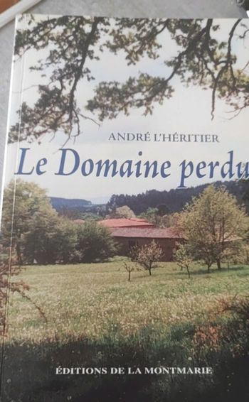 Le domaine perdu, André l'héritier