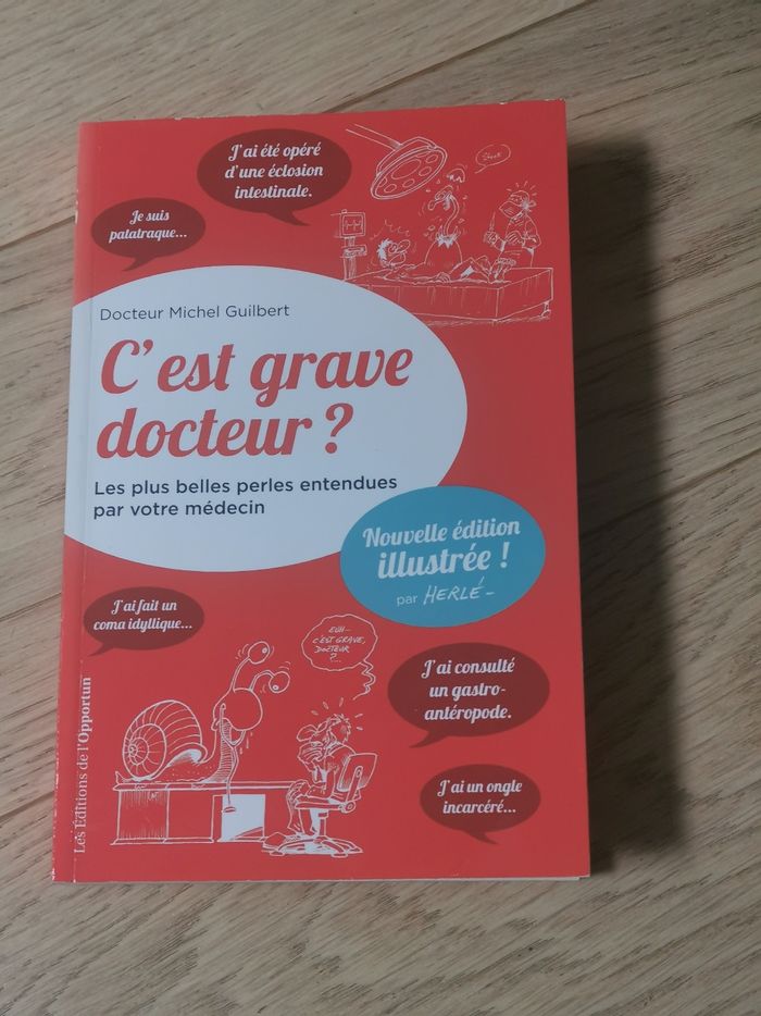 C'est grave docteur