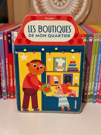 Livre bébé les boutiques de mon quartier 