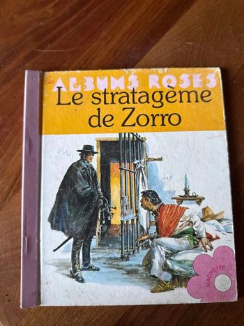 Les albums roses le stratagème de zorro