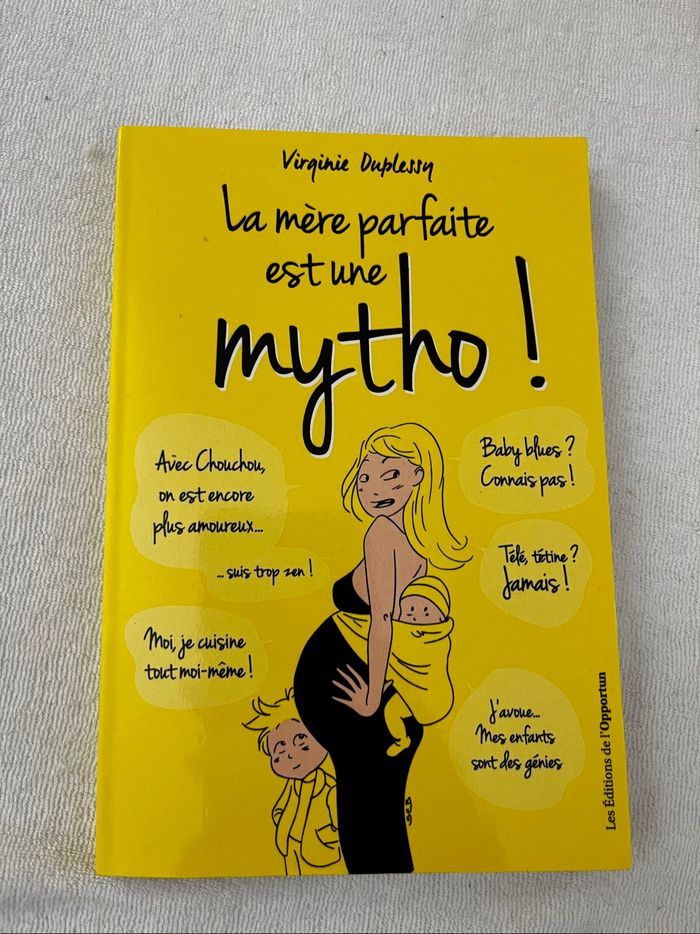 La mère parfaite est une mytho !