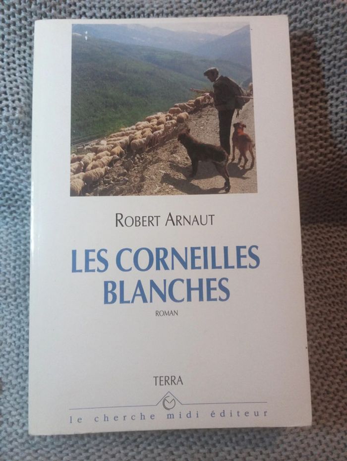 Robert Arnaut - Les corneilles blanches