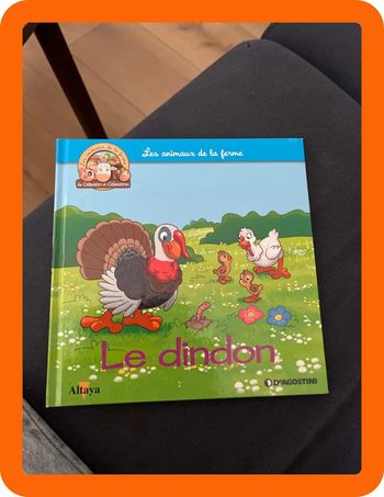 Livre pour enfants sur les animaux de la ferme altaya le dindon