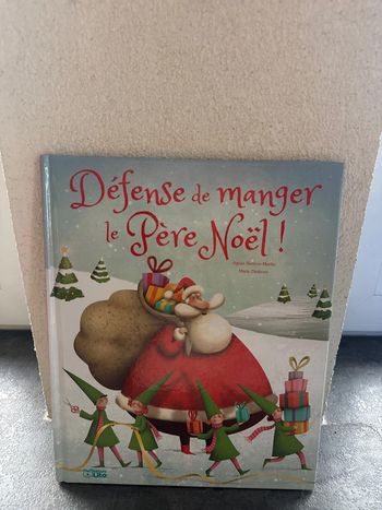 Livre défense de manger le père noel
