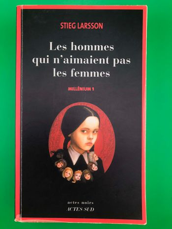 Les hommes qui n'aimaient pas les femmes - Stieg Larsson