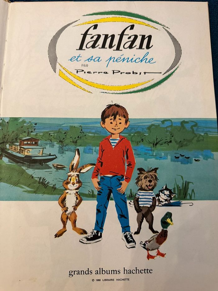 Livre ancien Fanfan et sa péniche 1970 Grands albums Hachette Pierre Probst auteur Caroline bd - photo numéro 3