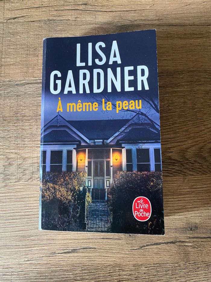 Livre pocket Lisa Gardner - A même la peau