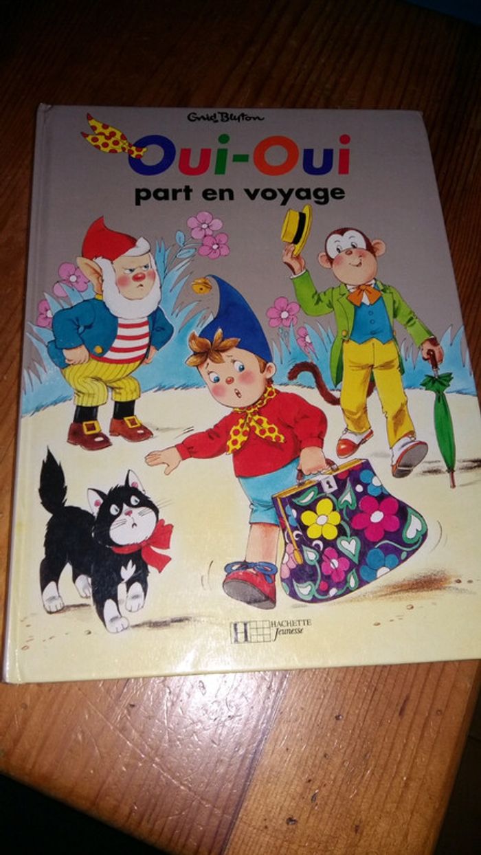Livre Oui-Oui part en voyage