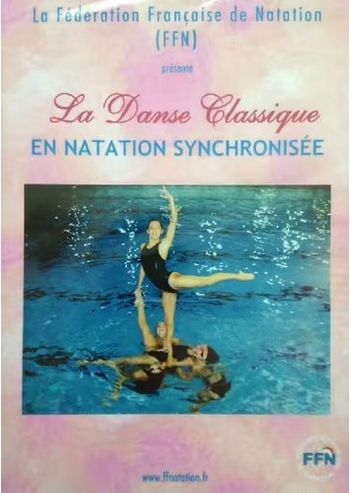 DVD La danse classique en natation synchronisée par Christine Corbalan