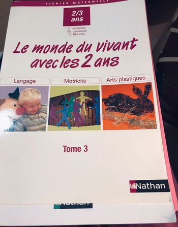 Le monde du vivant avec les 2 ans (tome 3)