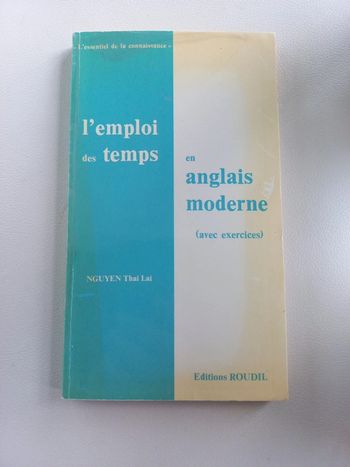 Livre d'anglais l'emploi des temps en anglais moderne