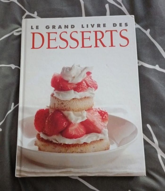 Le Grand Livre des Desserts